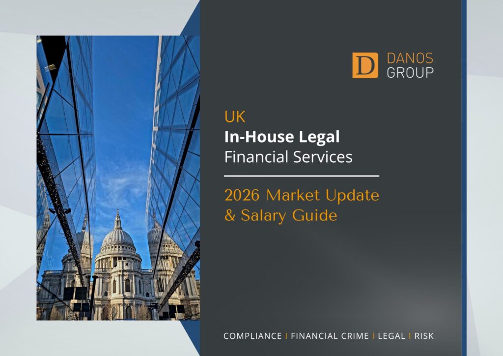 Danos Group report cover: UK In-House Legal Financial Services 2026, St Paul’s Cathedral in glass, governance recruitment focus.